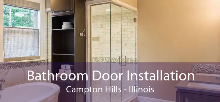 Bathroom Door Installation Campton Hills - Illinois