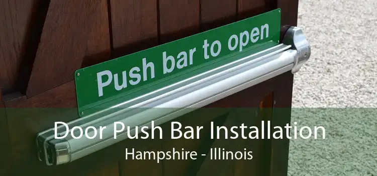 Door Push Bar Installation Hampshire - Illinois