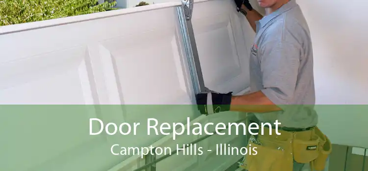 Door Replacement Campton Hills - Illinois