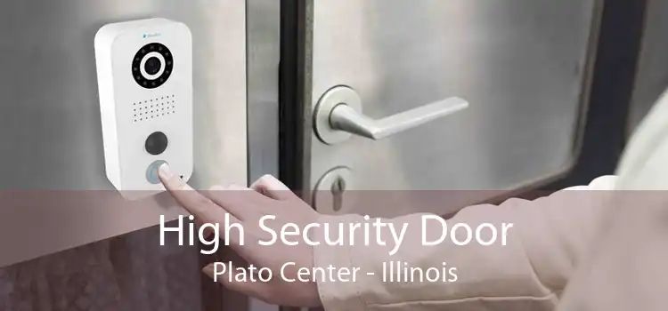 High Security Door Plato Center - Illinois