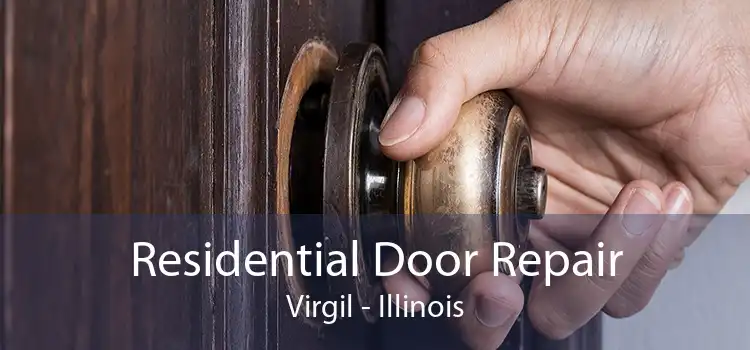 Residential Door Repair Virgil - Illinois