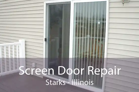 Screen Door Repair Starks - Illinois